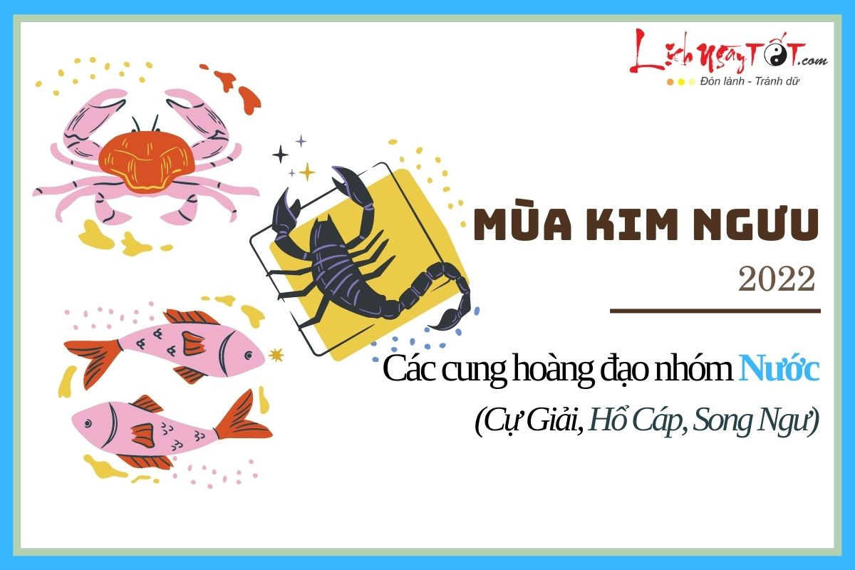 Nhóm Nước trong Tháng Kim Ngưu 2022