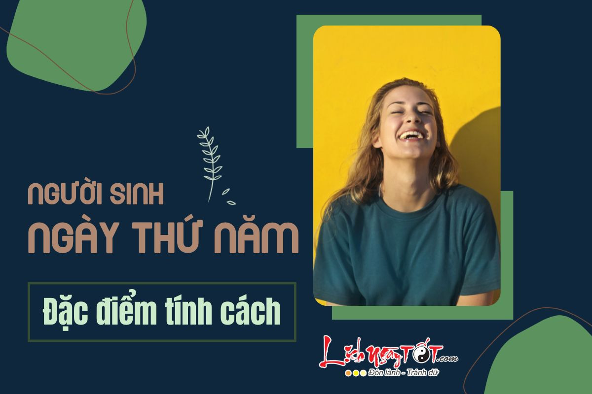 Tính cách của người sinh vào Thứ Năm